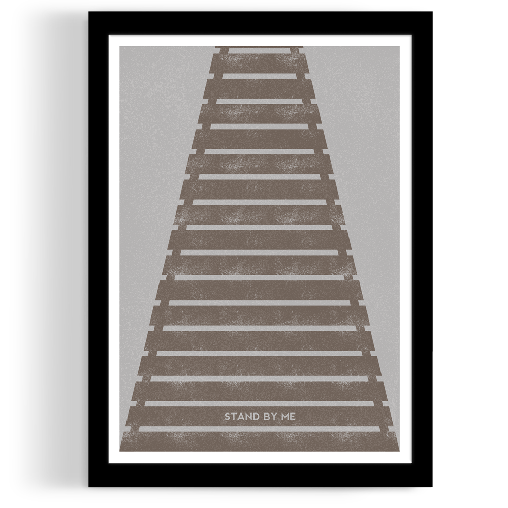 Inspired by Stand By Me Print