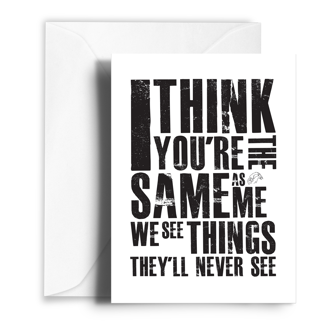 Same As Me Valentines Card